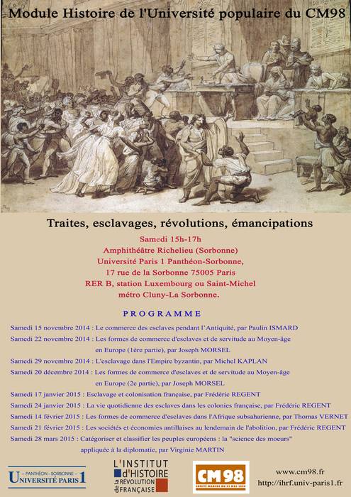 Affiche comprenant le programme du l'Université populaire "traites, esclavages, révolutions, émancipations" 2014-2015.